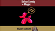 Balloon Comedy & Magic | Regardt Laubscher - (Download)
