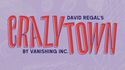 Crazytown | David Regal