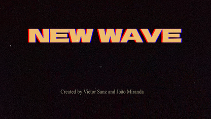 New Wave (USD Version) | Victor Sanz and João Miranda