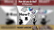 How Did You Do That? | Regardt Laubscher - (Download)