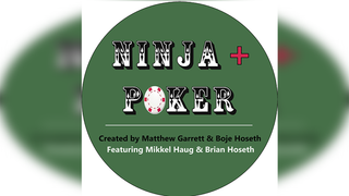 Ninja + Poker Created | Matthew Garrett & Boje Hoseth