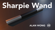 Sharpie Wand | Alan Wong