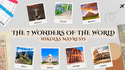 Seven Wonders of the World | Nikolas Mavresis