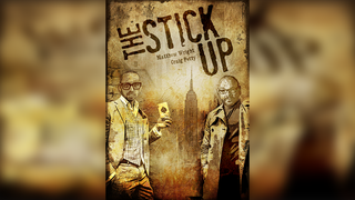 The Stick Up | Matthew Wright and Craig Petty
