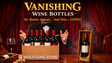 Vanishing Wine Bottles 2.0 | Wolfgang Riebe (- Mixed Media Download)