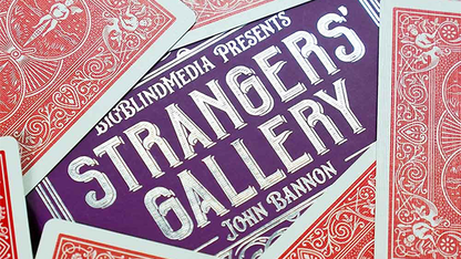 Strangers Gallery 2.0 | John Bannon
