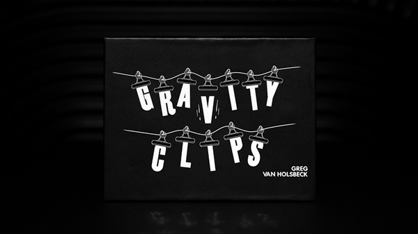 Gravity Clips | Greg Van Holsbeck