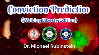 Conviction Prediction Walking Liberty Edition | Dr. Michael Rubinstein