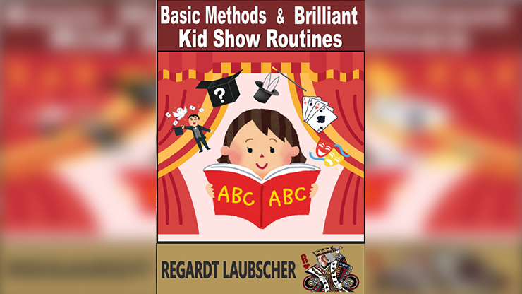Basic Methods & Brilliant Kids show Routines | Regardt Laubscher - (Download)