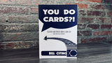 You Do Cards?! Selected Card Tricks from a Coin Guy (and Some of his Friends) | Bill Citino