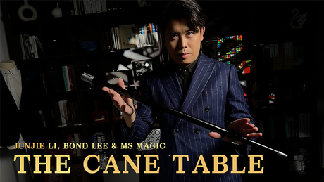 The Cane Table (Case) | Junjie Li, Bond Lee & MS Magic