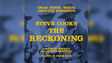 The Reckoning | Steve Cook and Dead Rebel