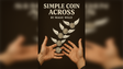 Simple Coin Across | Magic Willy - (Download)