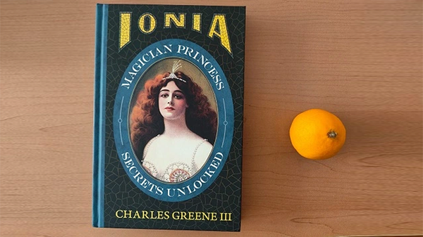 Ionia: Magician Princess Secrets Unlocked | Charles Greene III