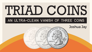 Triad Coins (Quarter) | Joshua Jay and Vanishing Inc.