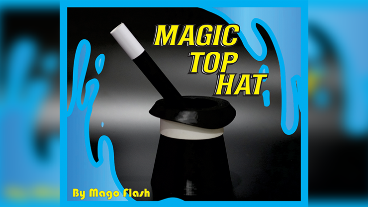 Magic Top Hat | Mago Flash