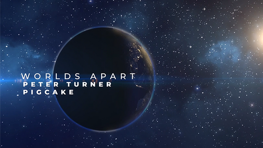 Worlds Apart | Peter Turner X Pigcake - (Download)