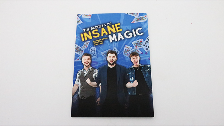The Secrets of Insane Magic | Elliot Bib|, Luke Osey, and Cameron Gibson