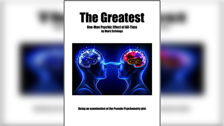 The Greatest One-Man Psychic Effect of All-Time | Mark Strivings