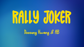 Rally Joker | Doosung Hwang & AB (Red)