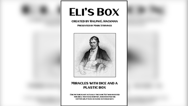 Eli's Box created | Ralph E. Hackman presented | Mark Strivings