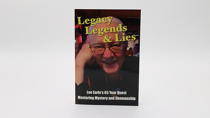 Legacy, Legends, and Lies | Lee Earle