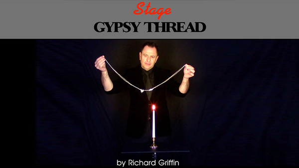 Gypsy Thread | Richard Griffin Productions