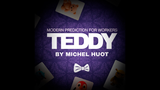 Teddy | Michel Huot & Gentlemen's Magic