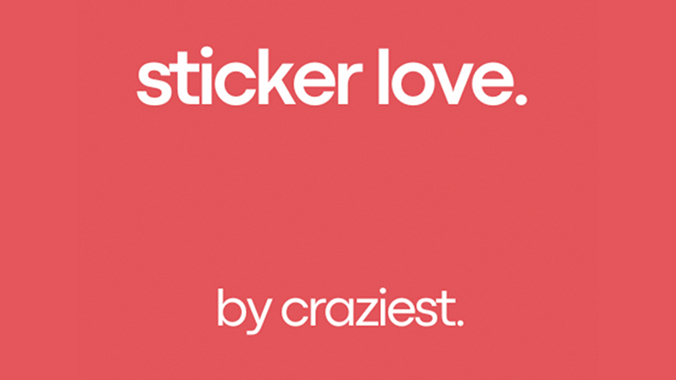 Sticker Love | Craziest