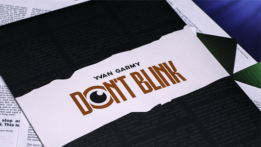 Don't Blink | Yvan Garmy