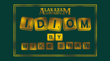 Idiom | Mike Shaw