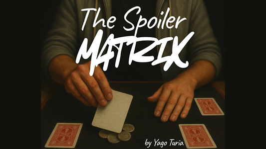 The Spoiler Matrix | Yago Turia - (Download)