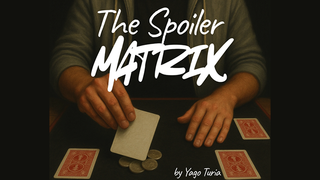 The Spoiler Matrix | Yago Turia - (Download)