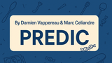 Predic | Damien Vappereau Marc Celiandre