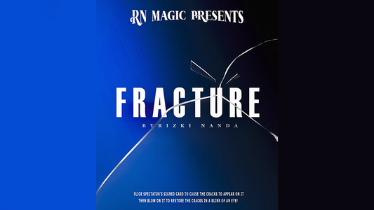 Fracture | Rizki Nanda & RN Magic