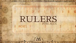 Rulers | Père Alex & Marchand de trucs