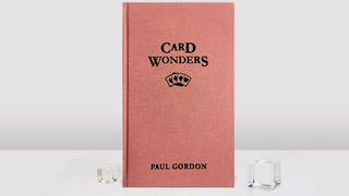 Card Wonders | Paul Gordon
