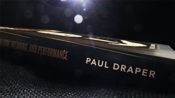 On Second Thought... Mentalism, Meaning, and Performance | Paul Draper