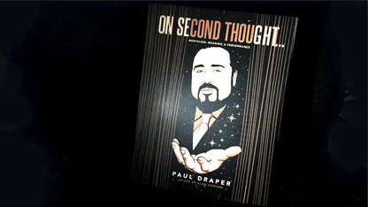 On Second Thought... Mentalism, Meaning, and Performance | Paul Draper