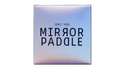 Mirror Paddle | Jeki Yoo