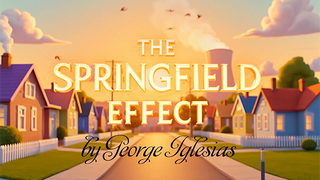 The Springfield Effect | George Iglesias and Twister Magic