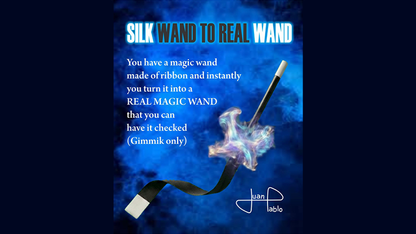 Silk Wand to Real Wand | Juan Pablo