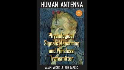 Human Antenna | 808 Magic and Alan Wong