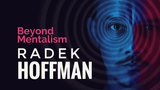 Beyond Mentalism | Radek Hoffman - Video Download