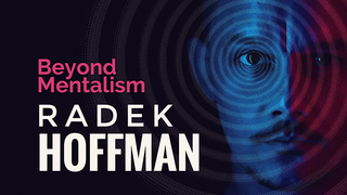 Beyond Mentalism | Radek Hoffman - Video Download