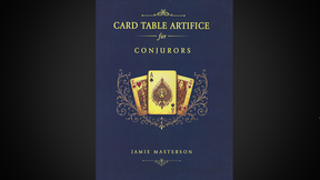 Card Table Artifice for Conjurors | Jamie Masterson