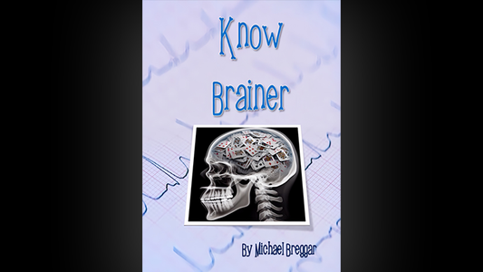 Know Brainer | Michael Breggar
