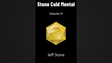 Stone Cold Mental 4 | Jeff Stone 