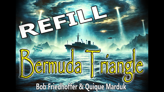Bermuda Triangle Refills | Quique Marduk