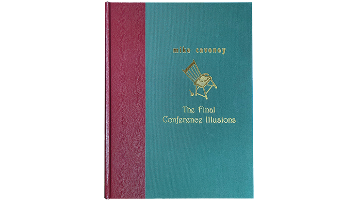 The Final Conference Illusions | Mike Caveney